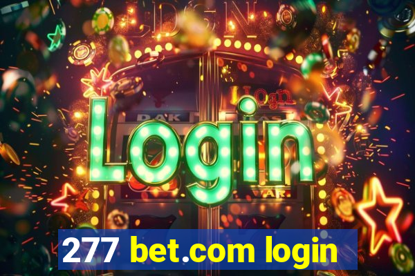 277 bet.com login